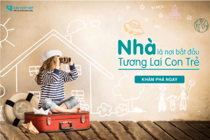 nhà-là-nơi-bắt-đầu-tương-lai-con-trẻ 3 nhà là nơi bắt đầu tương lai con trẻ